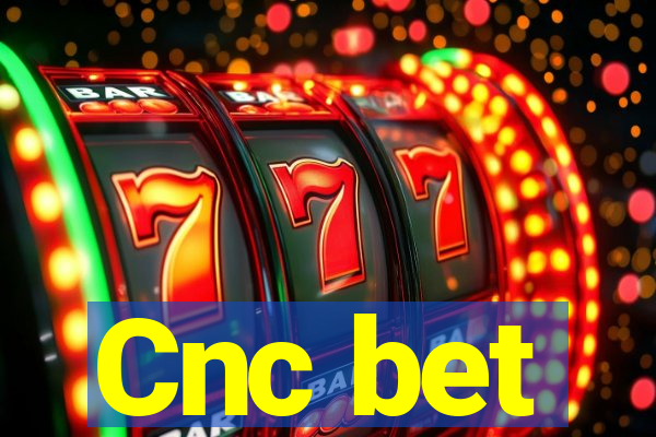 Cnc bet